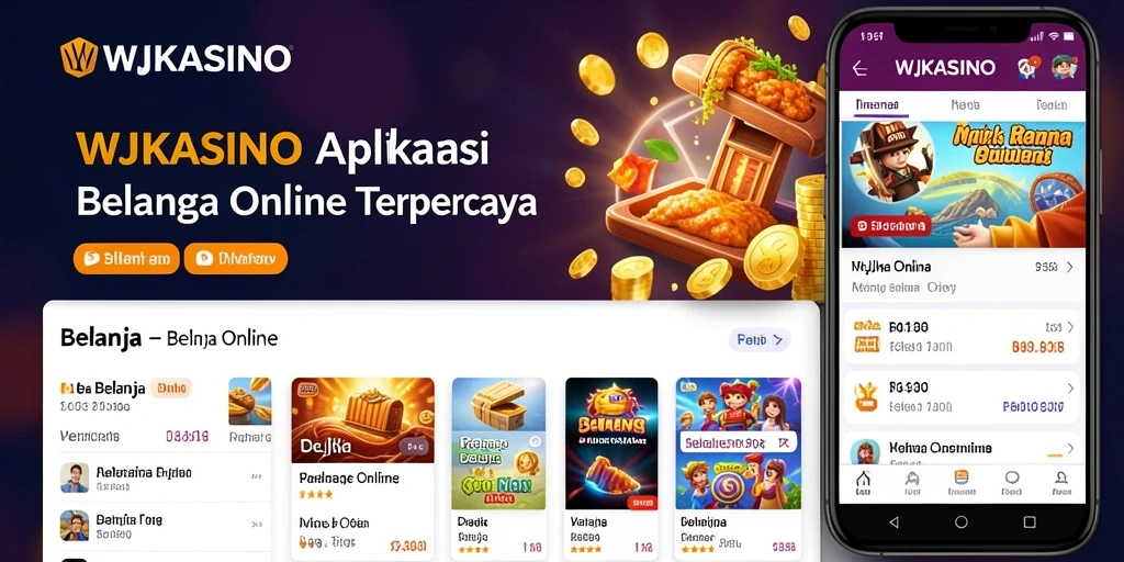 Antarmuka WJKASINO yang mudah digunakan untuk belanja online.